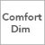 Comfort Dim