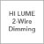 HI LUME 2-Wire Dimming