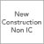 New Construction - Non IC