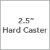 2.5-In. Hard Caster (carpet only)