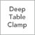 Deep Table Clamp